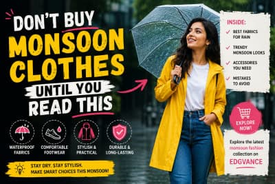 Don't Buy Monsoon Clothes Until You Read This